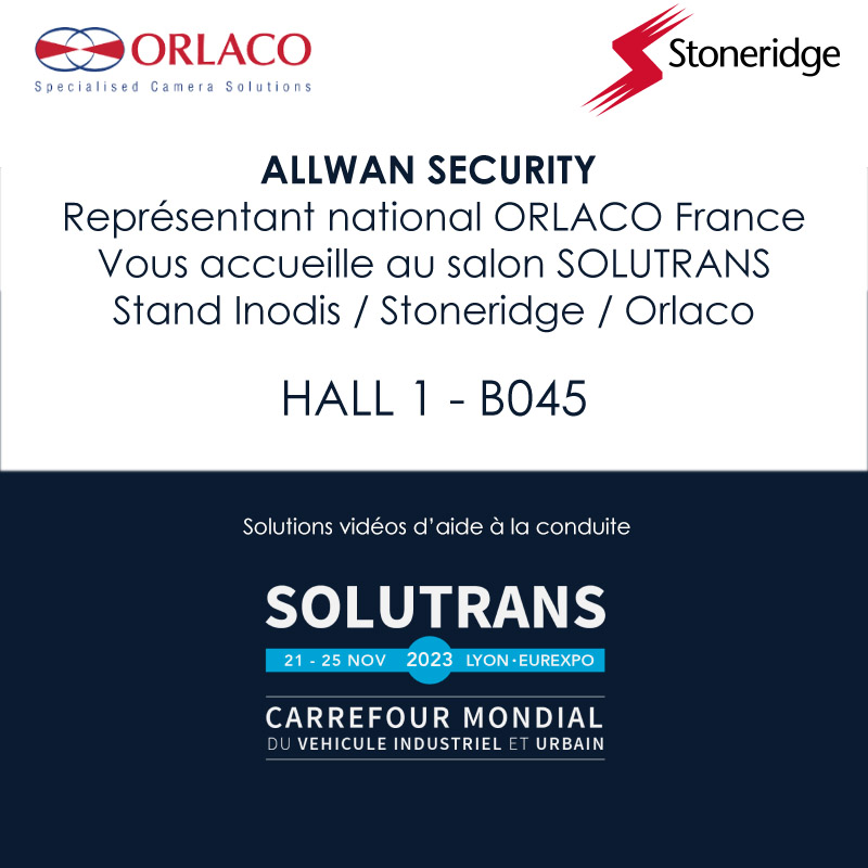 Allwan security orlaco stoneridge solutrans 2023 présent exposant